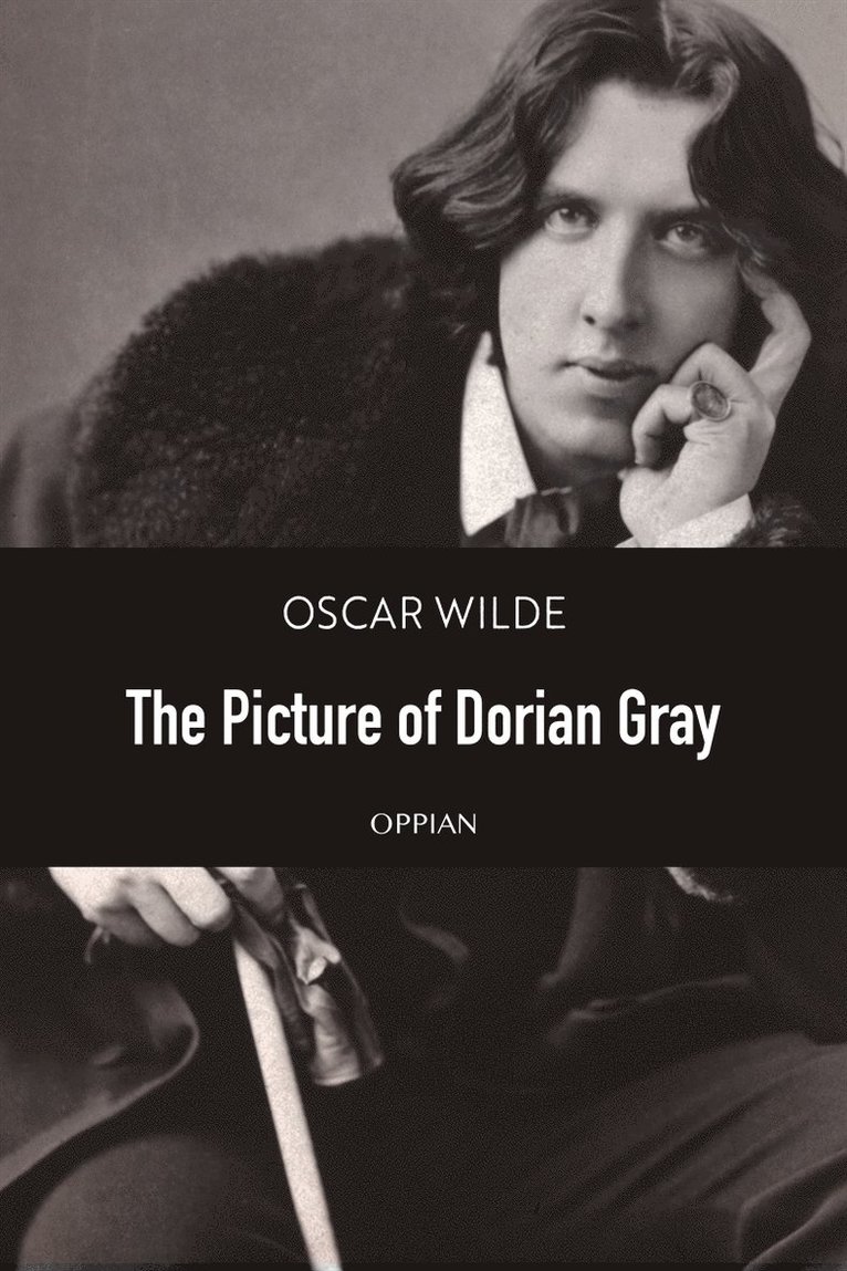 Oscar Wilde - The Picture of Dorian Gray, E-bok