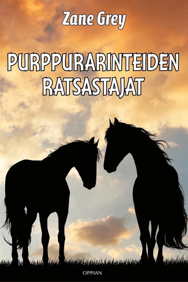 Zane Grey - Purppurarinteiden ratsastajat, E-bok