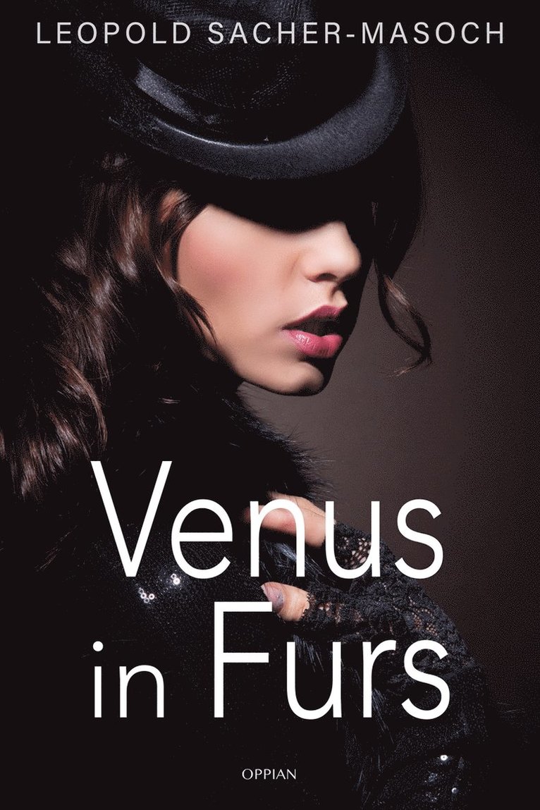 Leopold von Sacher-Masoch - Venus in Furs, E-bok