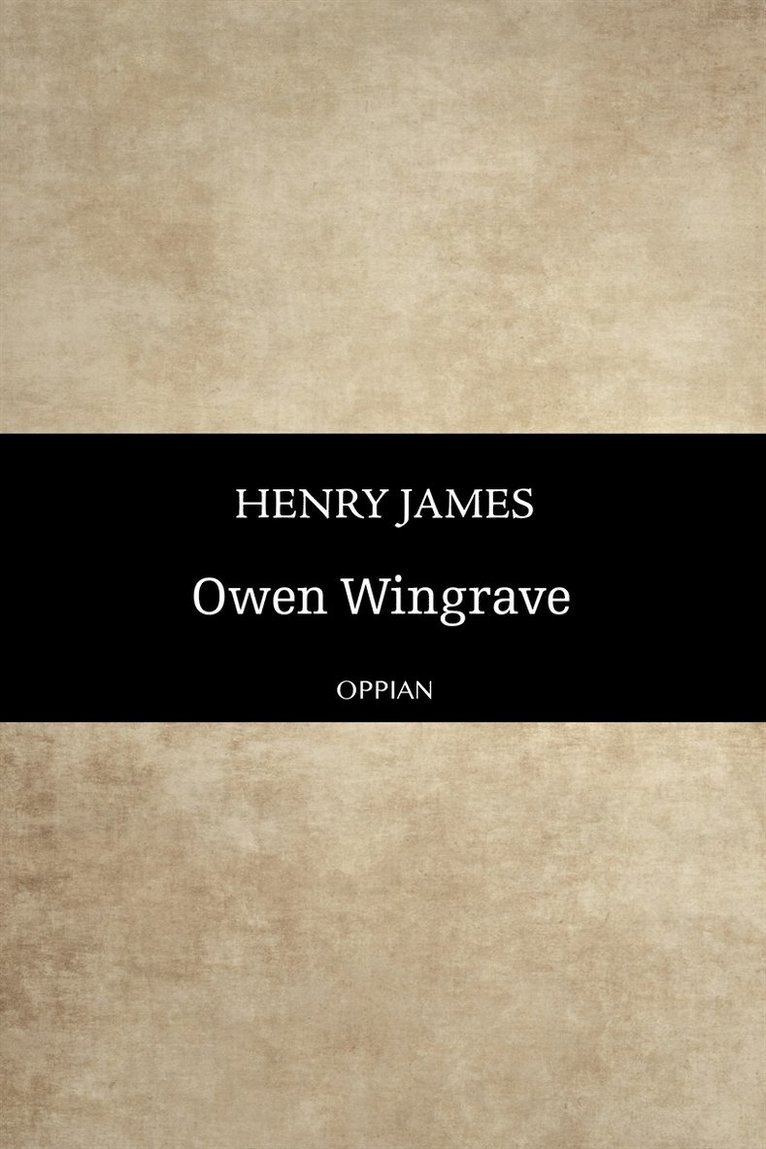 Henry James - Owen Wingrave, E-bok