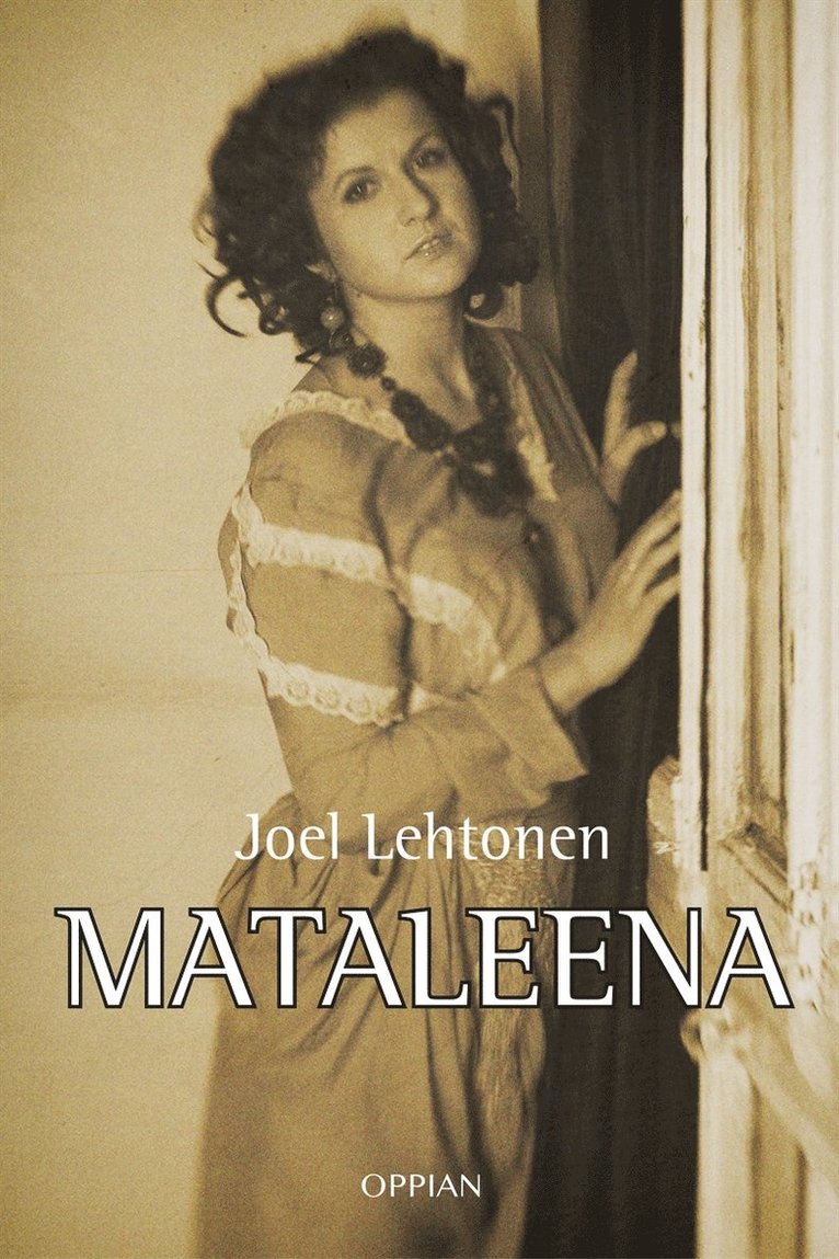 Joel Lehtonen - Mataleena, E-bok