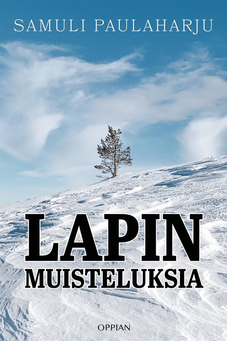 Samuli Paulaharju - Lapin muisteluksia, E-bok. Tillgänglighet: Lägg i varukorg