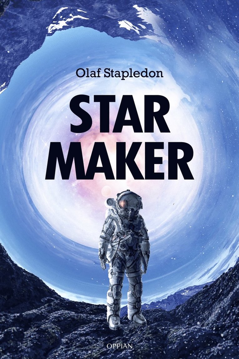 Olaf Stapledon - Star Maker, E-bok