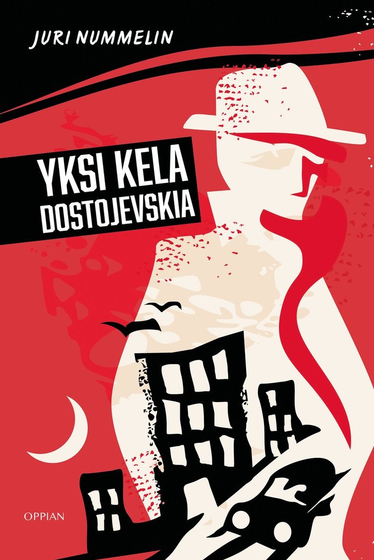 Juri Nummelin - Yksi kela Dostojevskia, E-bok