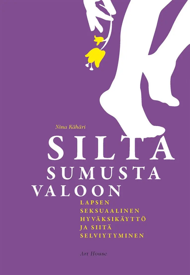 Nina Kähäri - Silta sumusta valoon, E-bok. Tillgänglighet: Lägg i varukorg