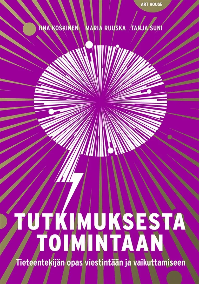 Iina Koskinen, Maria Ruuska, Tanja Suni - Tutkimuksesta toimintaan, E-bok. Tillgänglighet: Lägg i varukorg