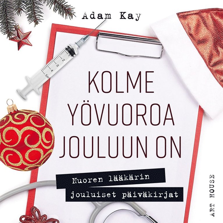 Adam Kay - Kolme yövuoroa jouluun on, Ljudbok