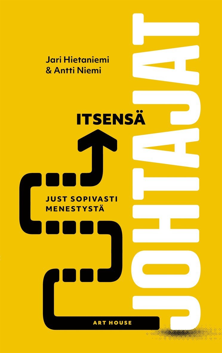 Antti Niemi, Jari Hietaniemi - Itsensä johtajat, E-bok