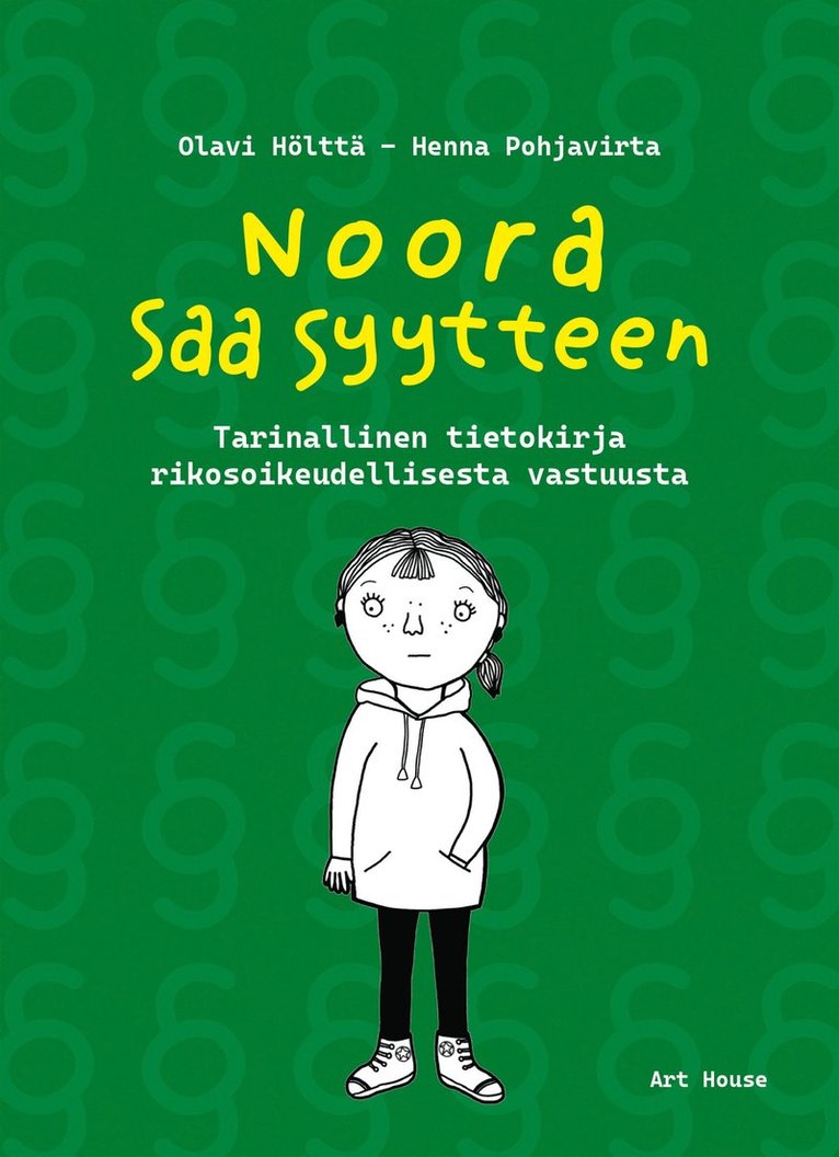 Olavi Hölttä - Noora saa syytteen, E-bok