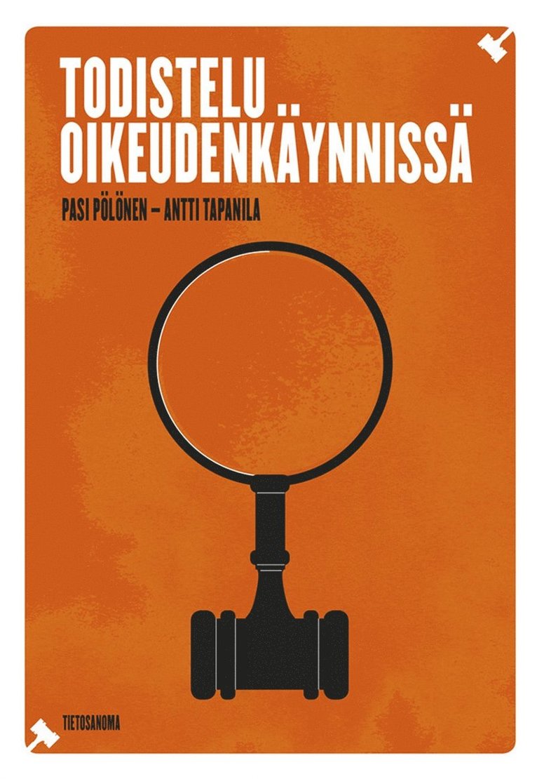 Antti Tapanila, Pasi Pölönen - Todistelu oikeudenkäynnissä, E-bok