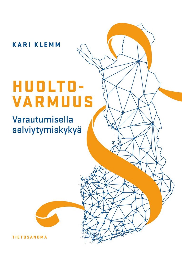 Kari Klemm - Huoltovarmuus, E-bok