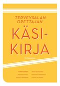 Terveysalan opettajan k�sikirja