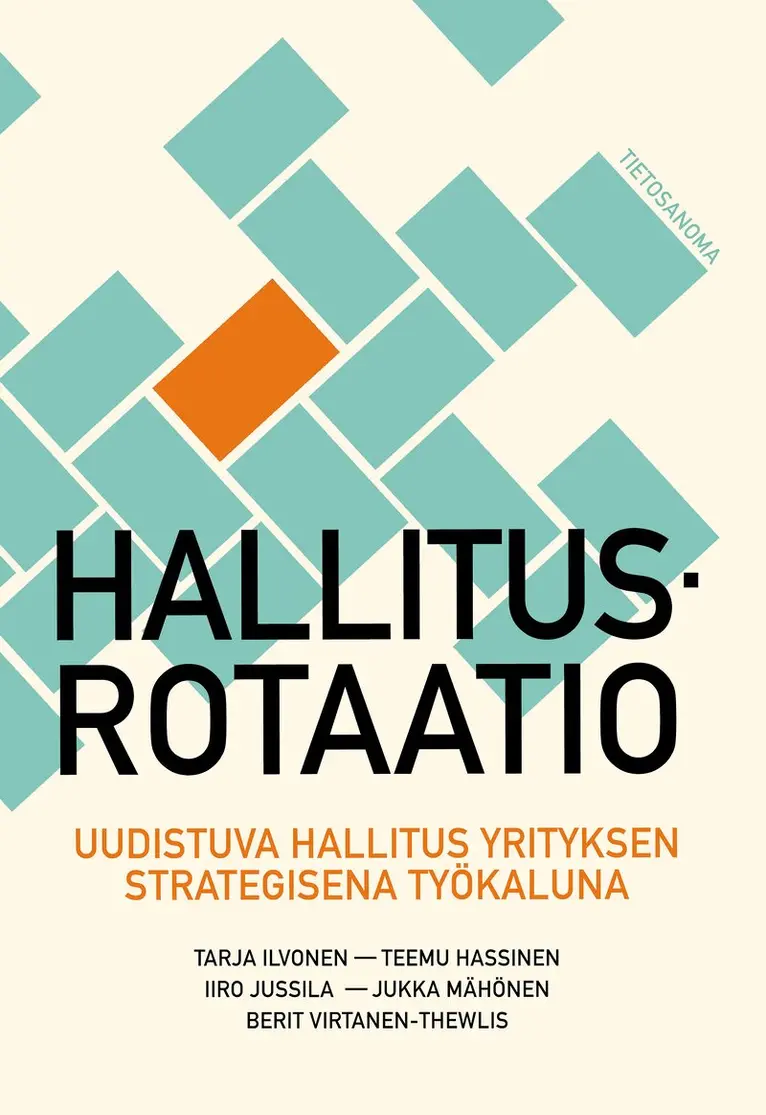Tarja Ilvonen, Iiro Jussila, Jukka Mähönen, Teemu Hassinen, Berit Virtanen-Thewlis - Hallitusrotaatio, E-bok. Tillgänglighet: Lägg i varukorg