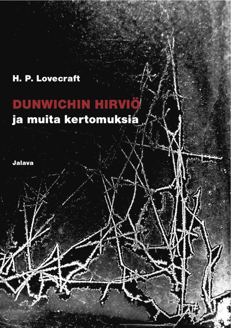 H. P. Lovecraft - Dunwichin hirviö ja muita kertomuksia, E-bok