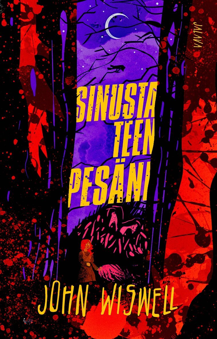 John Wiswell - Sinusta teen pesäni, E-bok