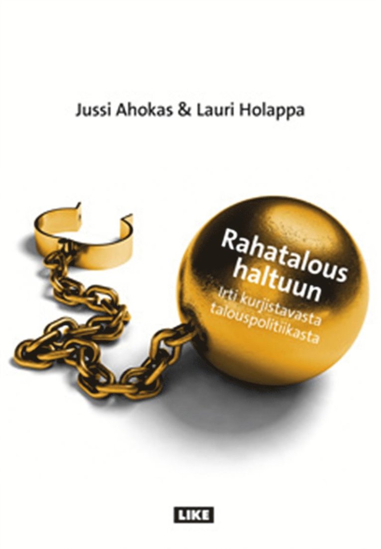 Jussi Ahokas, Lauri Holappa - Rahatalous haltuun, E-bok