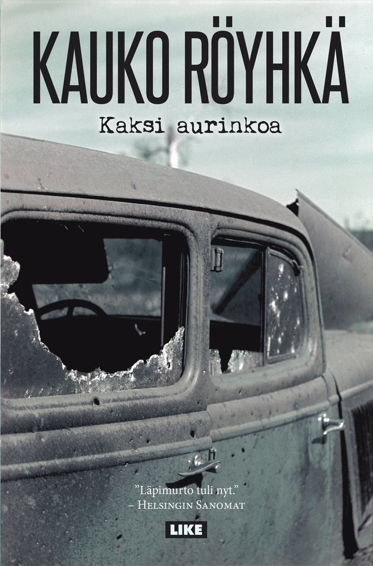 Kauko Röyhkä - Kaksi aurinkoa, E-bok