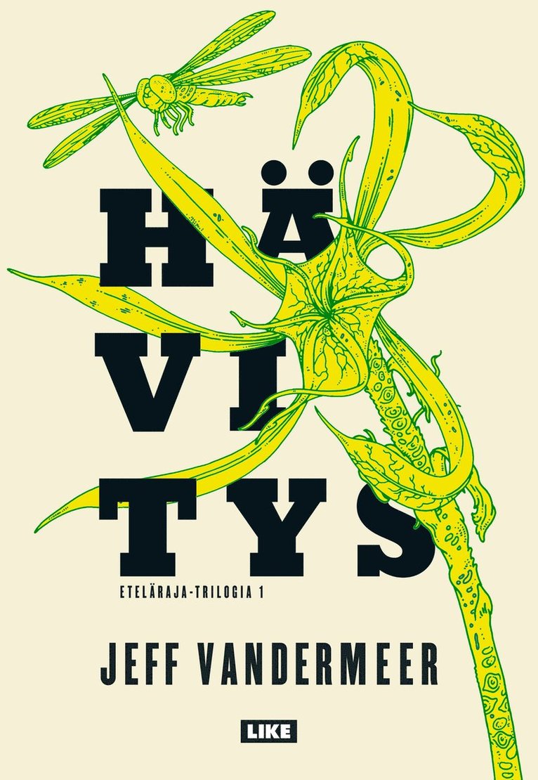 Jeff VanderMeer - Hävitys, E-bok