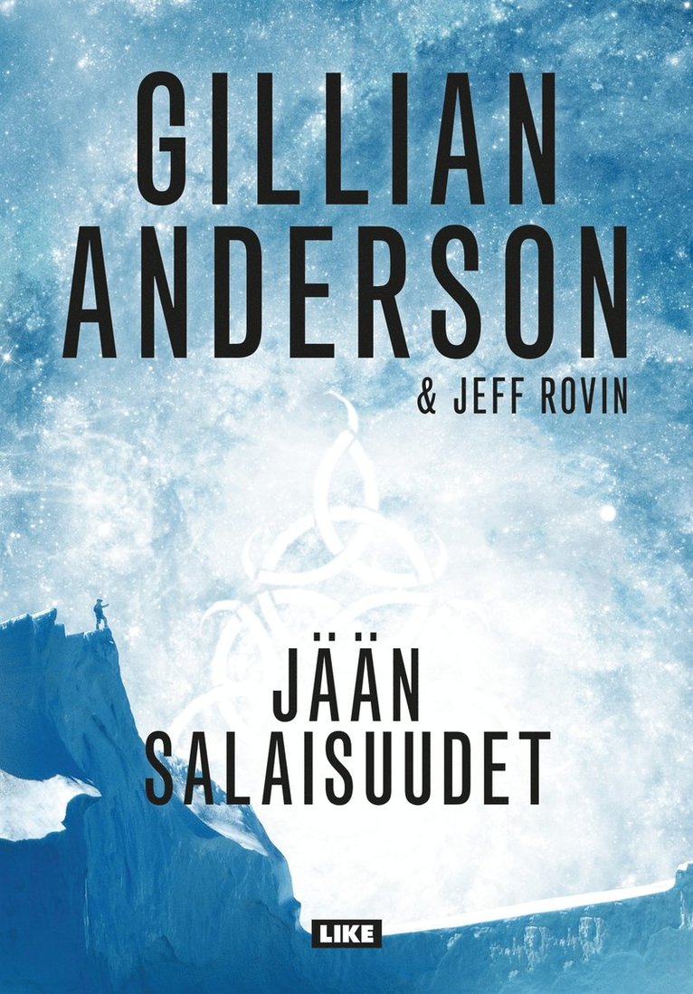 Gillian Anderson, Jeff Rovin - Jään salaisuudet, E-bok