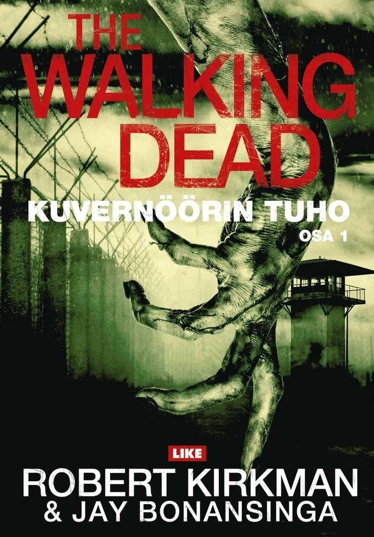 Robert Kirkman, Jay Bonansinga - The Walking Dead, E-bok