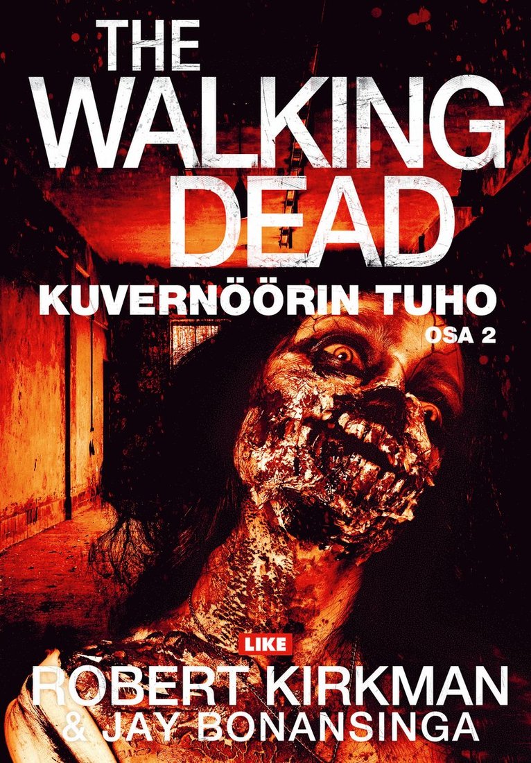 Robert Kirkman, Jay Bonansinga - The Walking Dead, E-bok
