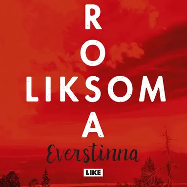 Rosa Liksom - Everstinna, Ljudbok