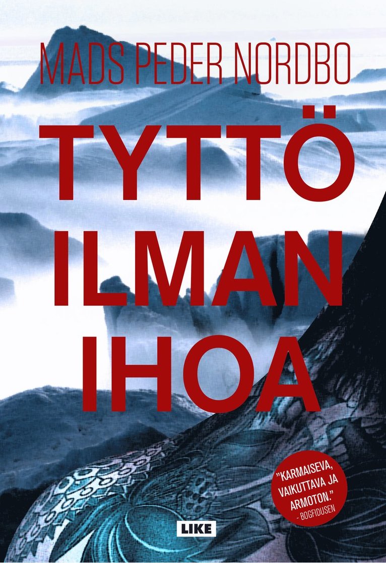 Mads Peder Nordbo - Tyttö ilman ihoa, E-bok
