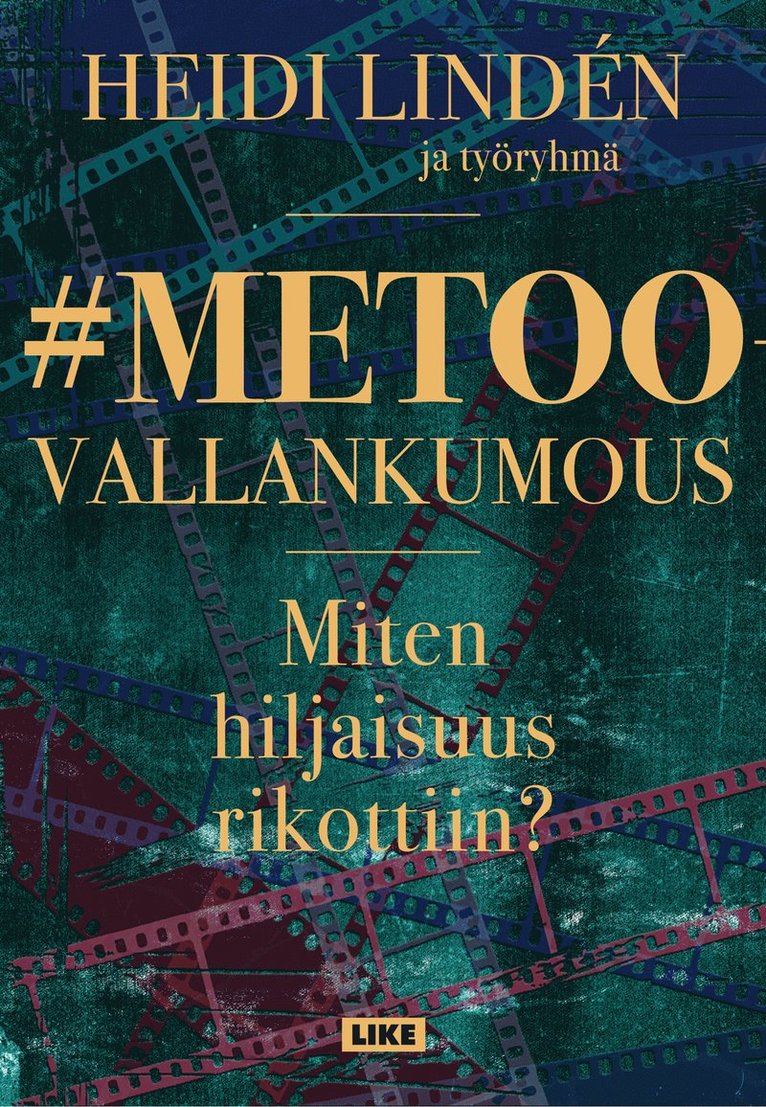 Heidi Lindén, Työryhmä, - #metoo-vallankumous, E-bok