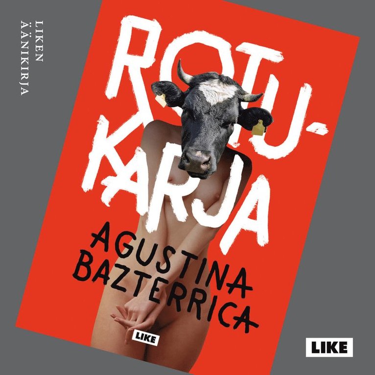 Agustina Bazterrica - Rotukarja, Ljudbok