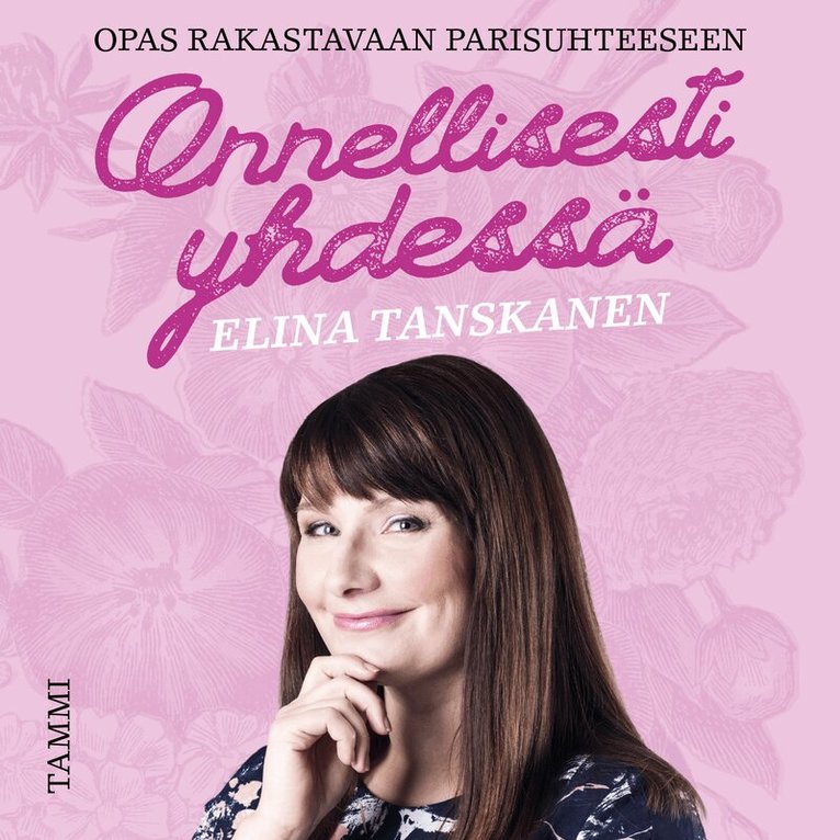 Elina Tanskanen - Onnellisesti yhdessä, Ljudbok