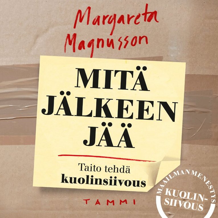 Margareta Magnusson - Mitä jälkeen jää - Taito tehdä kuolinsiivous, Ljudbok