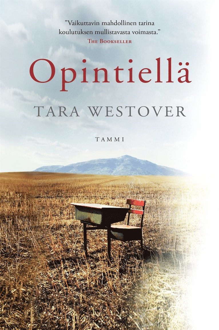 Tara Westover - Opintiellä, E-bok