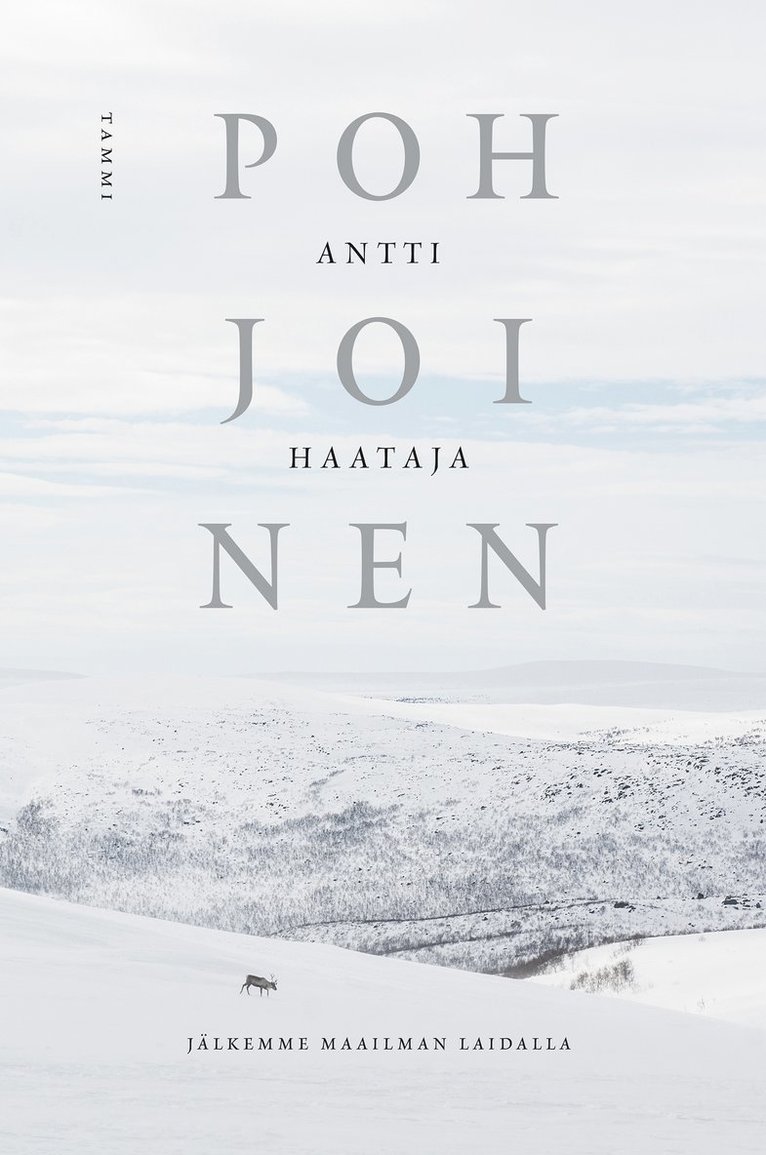 Antti Haataja - Pohjoinen, E-bok