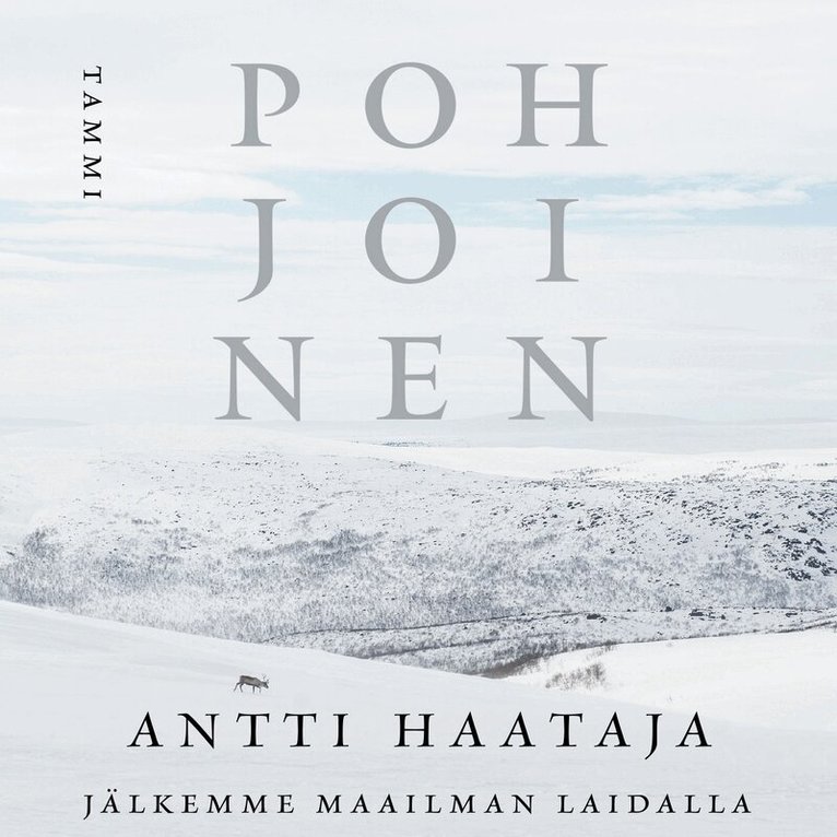 Antti Haataja - Pohjoinen, Ljudbok