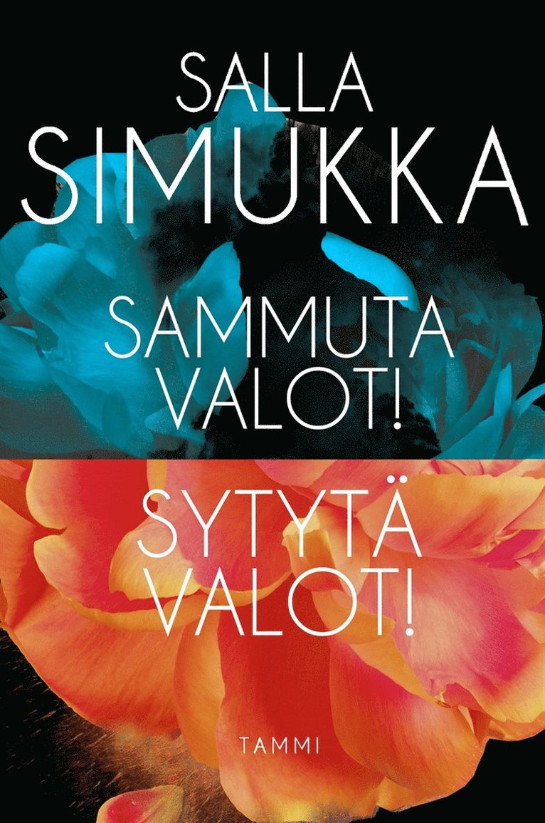 Salla Simukka - Sammuta valot! / Sytytä valot!, E-bok