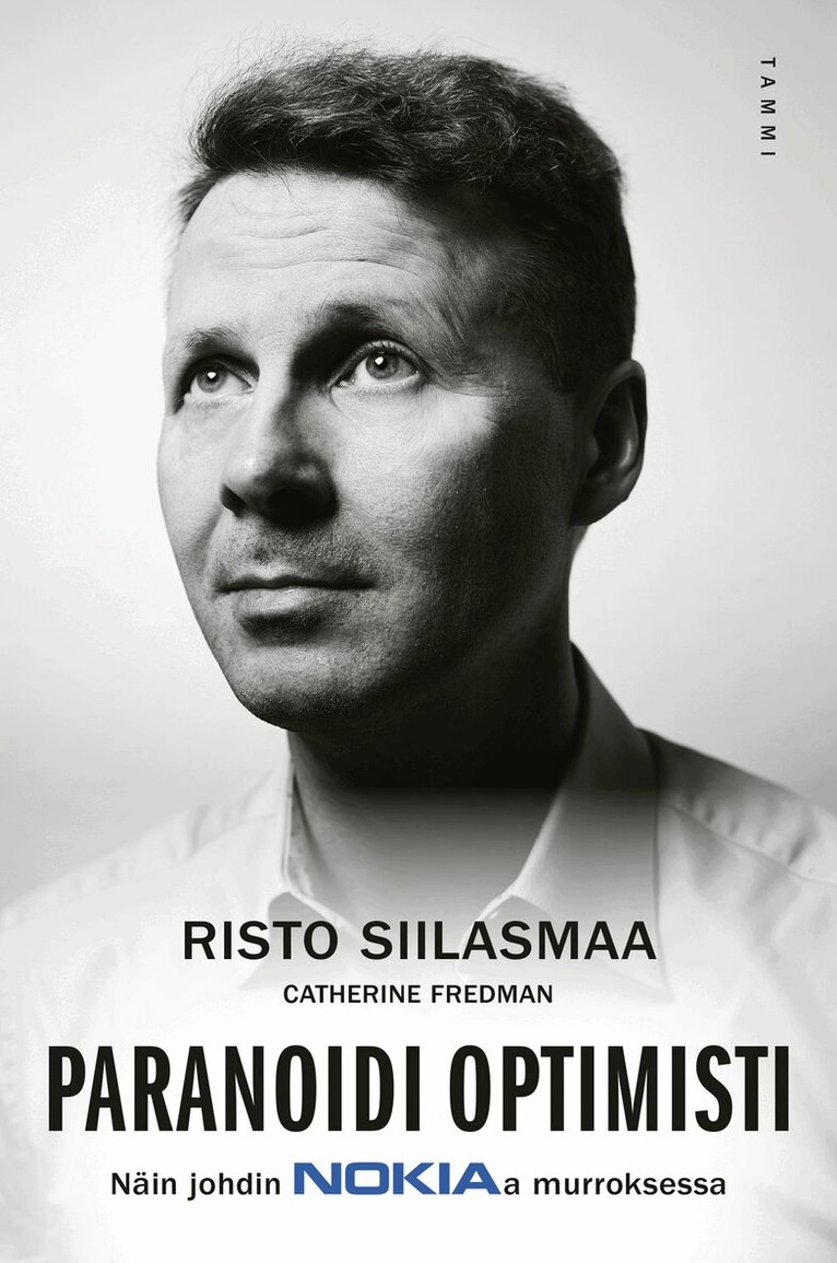 Risto Siilasmaa, Catherine Fredman - Paranoidi optimisti, E-bok