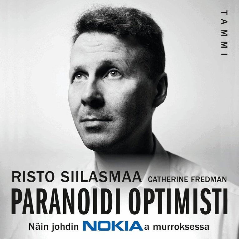 Risto Siilasmaa, Catherine Fredman - Paranoidi optimisti, Ljudbok
