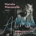Alma - Edell�k�vij�n tarina