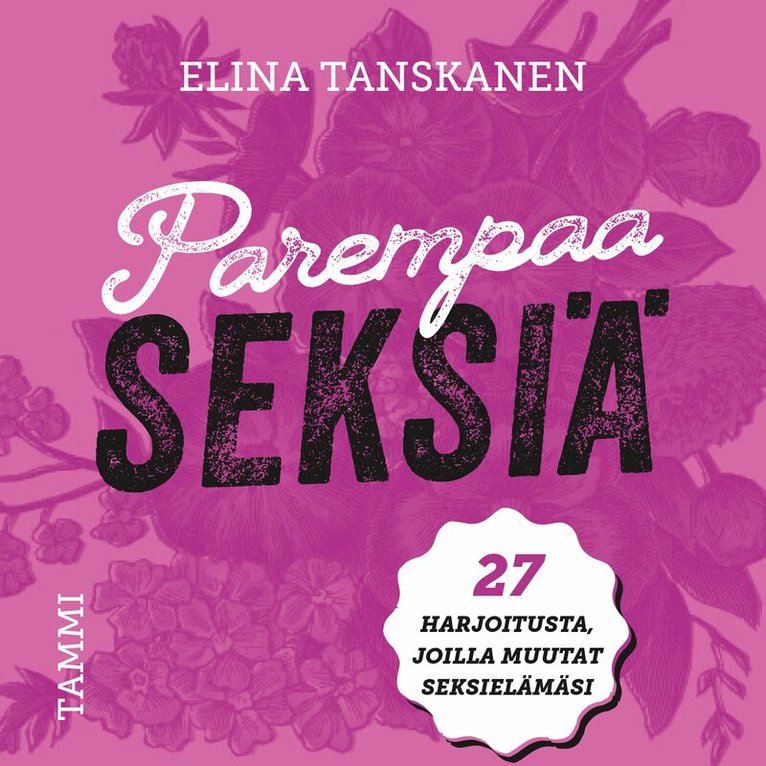 Elina Tanskanen - Parempaa seksiä, Ljudbok