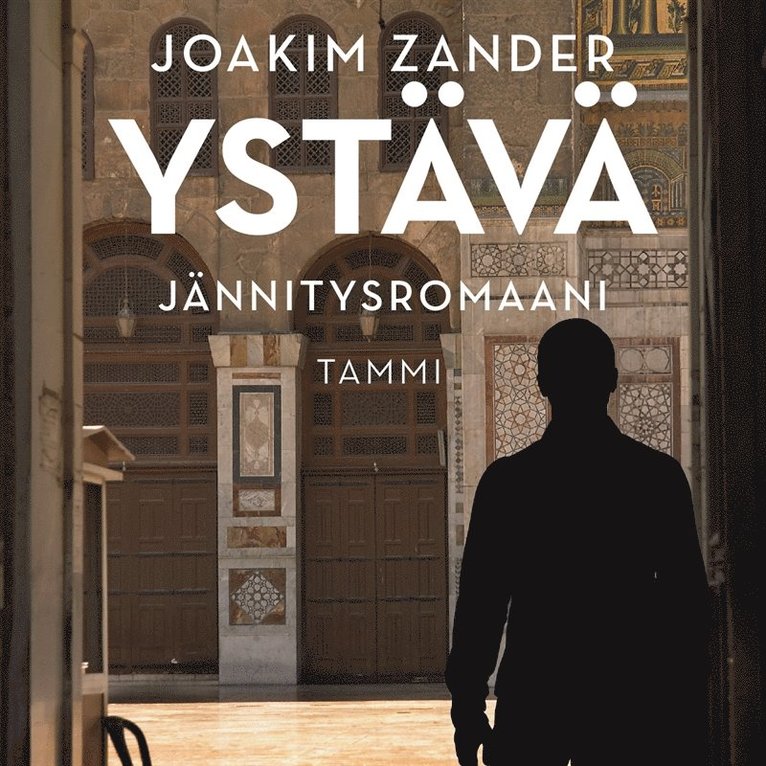 Joakim Zander - Ystävä, Ljudbok