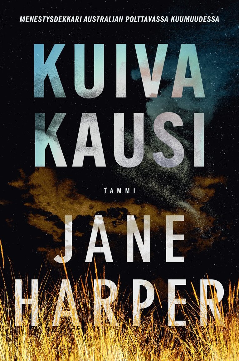 Jane Harper - Kuiva kausi, E-bok