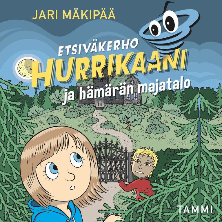 Jari Mäkipää - Etsiväkerho Hurrikaani ja hämärän majatalo, Ljudbok