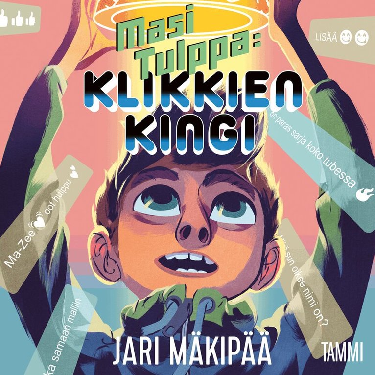 Jari Mäkipää - Masi Tulppa 3: Klikkien kingi, Ljudbok