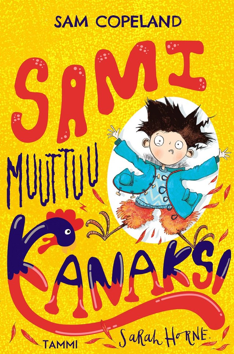 Sam Copeland - Sami muuttuu kanaksi, E-bok