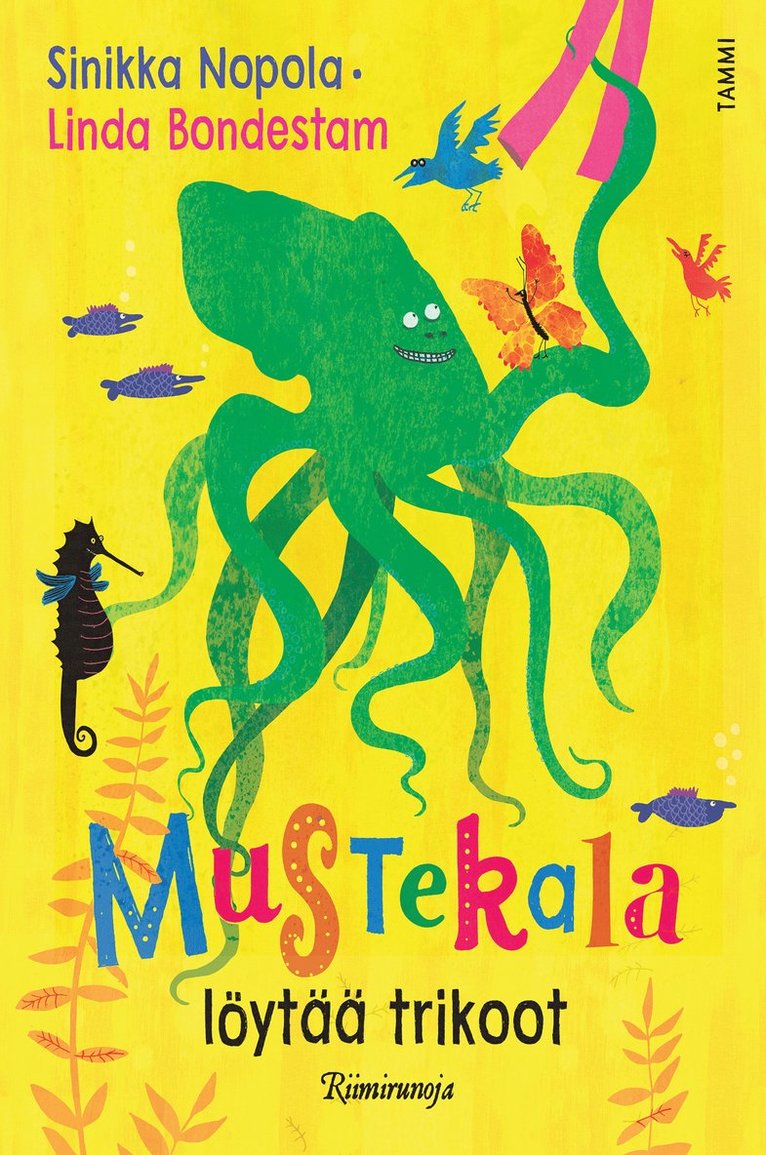 Sinikka Nopola - Mustekala löytää trikoot, E-bok