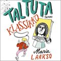 Taltuta klassikko!