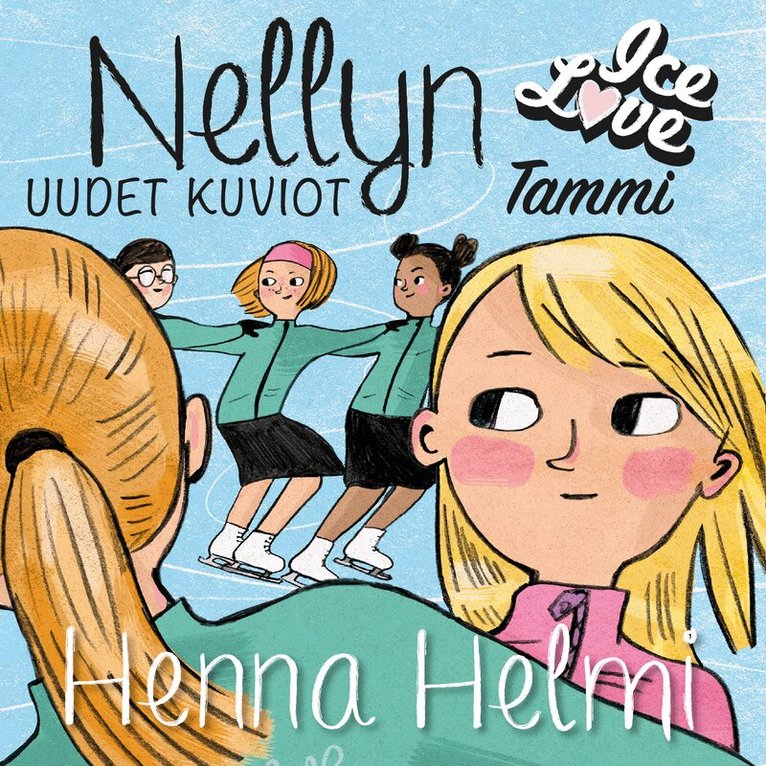 Henna Helmi Heinonen - Nellyn uudet kuviot, Ljudbok