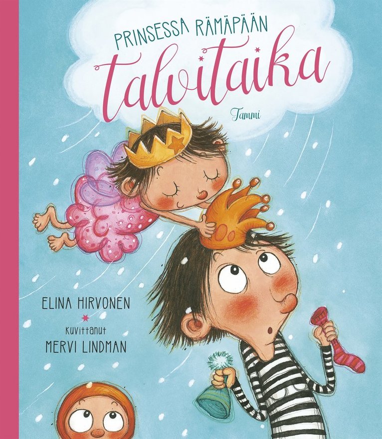Elina Hirvonen - Prinsessa Rämäpään talvitaika, E-bok