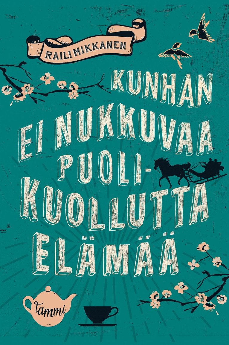 Raili Mikkanen - Kunhan ei nukkuvaa puolikuollutta elämää, E-bok