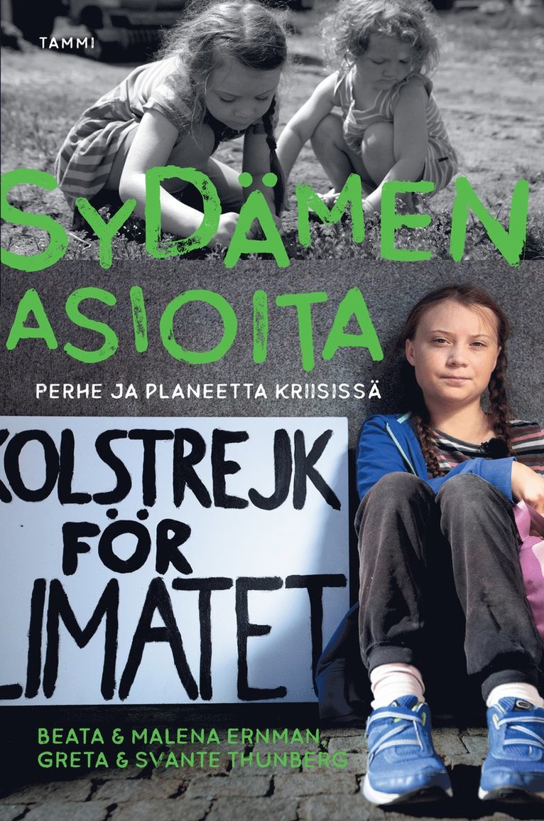 Malena Ernman, Svante Thunberg, Beata Ernman, Greta Thunberg - Sydämen asioita - Perhe ja planeetta kriisissä, E-bok
